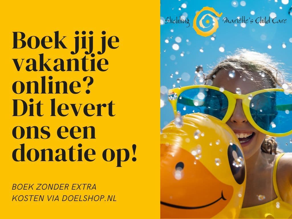 Jouw online vakantie levert ons een donatie op